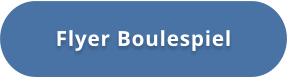 Flyer Boulespiel